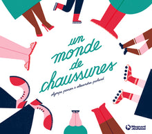 Un monde de chaussures
