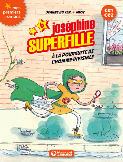 Joséphine Superfille 6 - Contre l'homme invisible