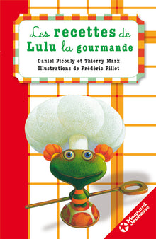Les Recettes de Lulu la gourmande