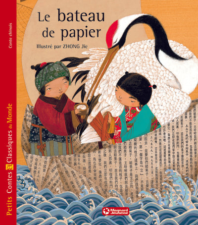 Le Bateau de papier - Petits Contes et Classiques du Monde