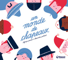 Un monde de chapeaux