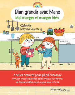 Bien grandir avec Mano - Mal manger et manger bien