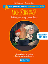 Mordicus 1 - Potion pour un papa raplapla