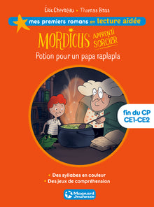 Mordicus 1 - Potion pour un papa raplapla