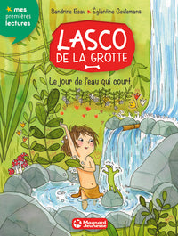 Lasco de la grotte 4 - Le Jour de l'eau qui court