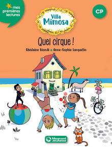 Villa Mimosa 4 - Quel cirque !
