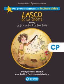 Lasco de la grotte 2 - Le Jour du bout de bois brûlé
