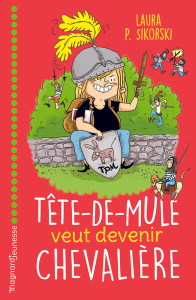 Tête de mule veut devenir chevalière