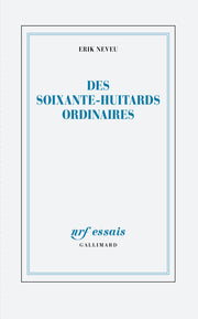 Des soixante-huitards ordinaires