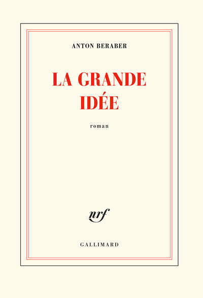La grande idée