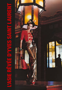 L'asie rêvée d'yves saint laurent