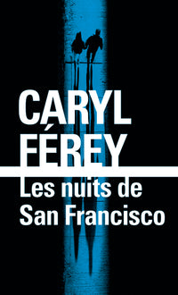Les nuits de San Francisco