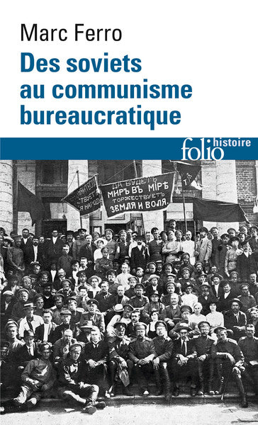 Des soviets au communisme bureaucratique