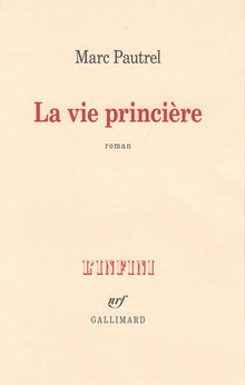 La vie princière