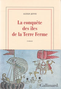 La conquête des îles de la Terre Ferme