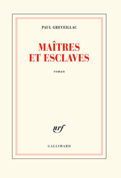Maîtres et esclaves