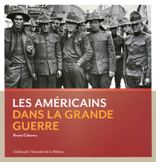 Les américains dans la grande guerre