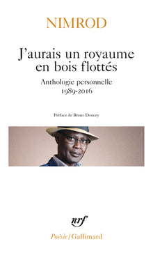 J'aurais un royaume en bois flottés