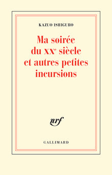 Ma soirée du XXᵉ siècle et autres petites incursions