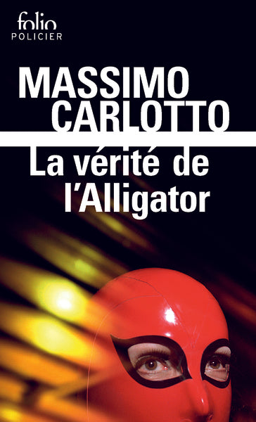 La vérité de l'alligator