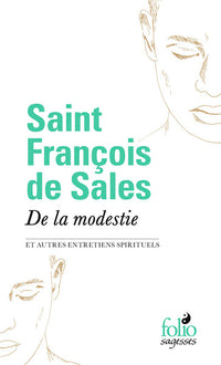 De la modestie et autres Entretiens spirituels