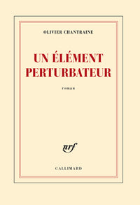 Un élément perturbateur
