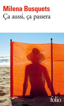 ça aussi, ça passera