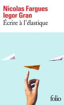 Écrire à l'élastique