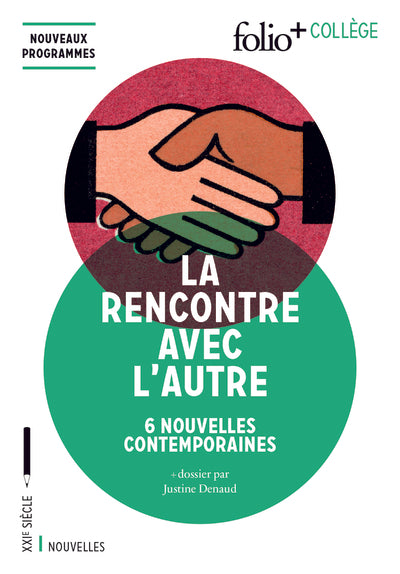 La rencontre avec l'autre: 6 nouvelles contemporaines