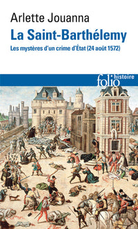 La Saint-Barthélemy