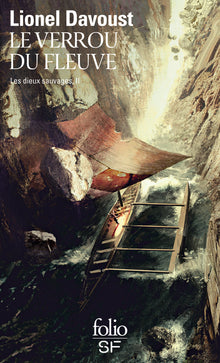 Le verrou du Fleuve
