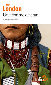 une femme de cran et autres nouvelles