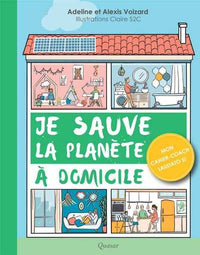Je sauve la planète à domicile