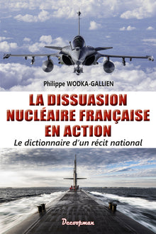 La dissuasion nucléaire française en action