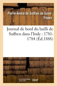 Journal de bord du bailli de Suffren dans l'Inde