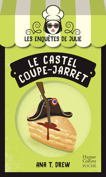 Le Castel coupe-jarret