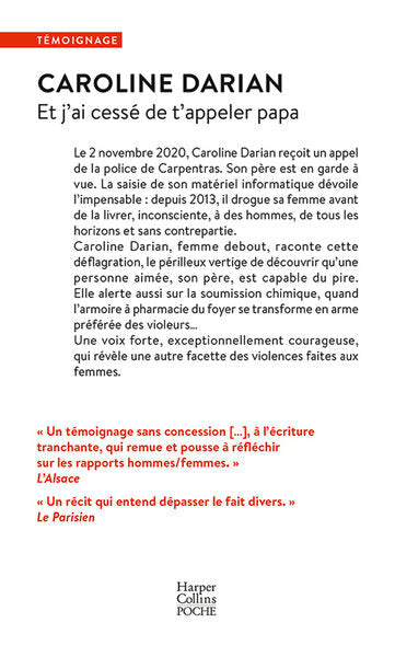 Et j'ai cessé de t'appeler papa