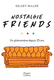 Nostalgie Friends