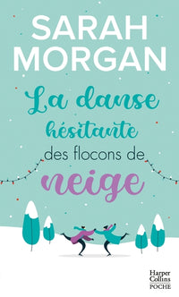 La danse hésitante des flocons de neige