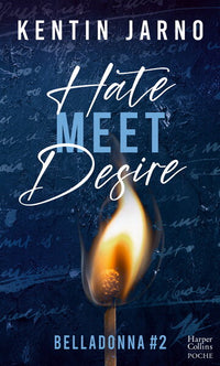 Hate Meet Desire