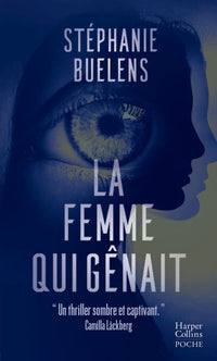 La femme qui gênait