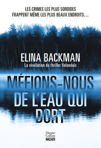 Méfions-nous de l'eau qui dort