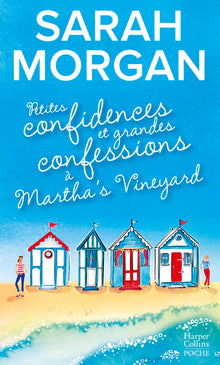 Petites confidences et grandes confessions à Martha's Vineyard