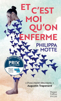 Et c'est moi qu'on enferme