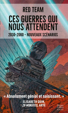 Ces guerres qui nous attendent (2030-2060)
