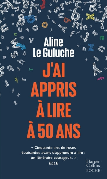 J'ai appris à lire à 50 ans
