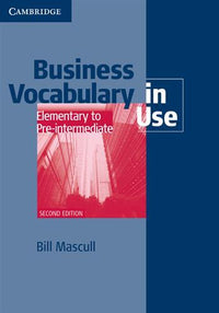 Business vocabulary in use elementary to pre-intermediate with answers