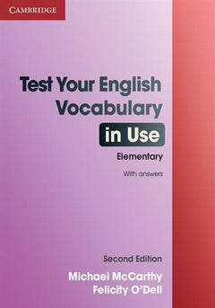 Test your english vocabulary in use elementary; with answers, 2nd ed.