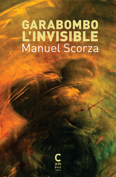 Garabombo l'Invisible