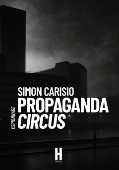 Propaganda Circus